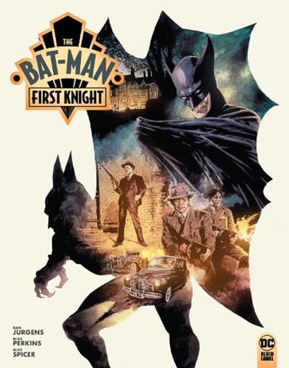 The Bat-Man: First Knight, Dan Jurgens ; Mike Perkins - Gebonden - 9781779527912