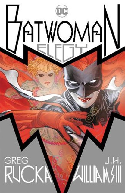Batwoman: Elegy, Greg Rucka ; J.H. Williams III - Paperback - 9781779527929