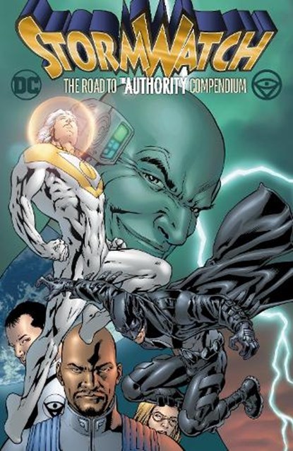 Stormwatch: The Road to The Authority Compendium, Warren Ellis ; Tom Raney - Paperback - 9781779528063