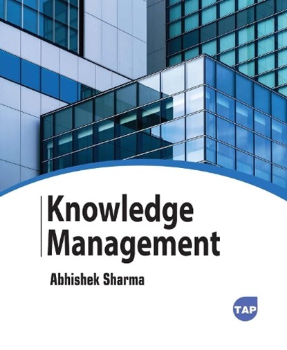 Knowledge Management, Abhishek Sharma - Paperback - 9781779562791