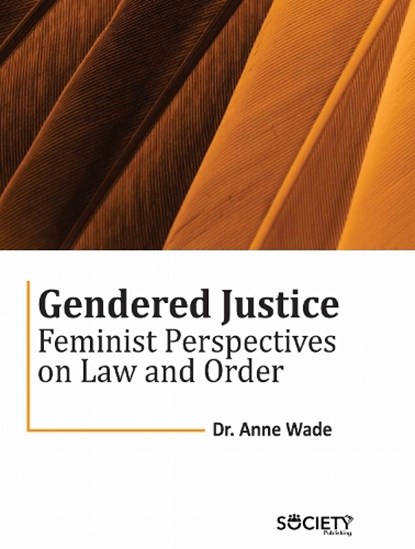 Gendered Justice, Anne Wade - Gebonden - 9781779564597