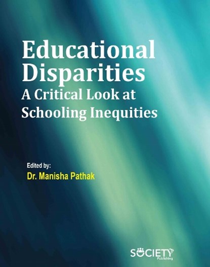 Educational Disparities, Manisha Pathak - Gebonden - 9781779564610