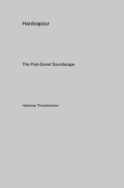 Hardvapour, Herkimer Throckmorton - Paperback - 9781779612274