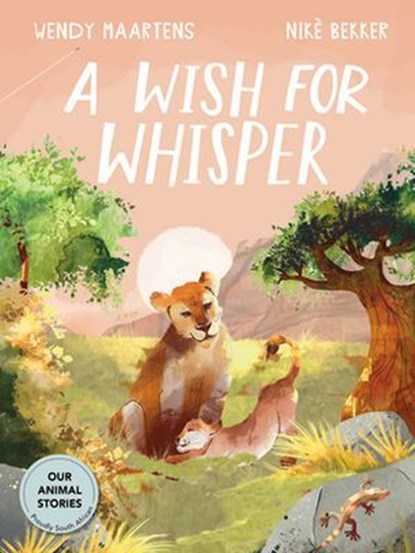 A Wish for Whisper, Wendy Maartens - Ebook - 9781779990297