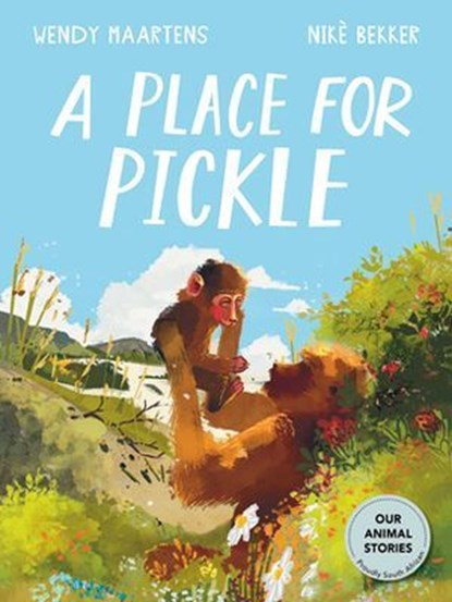 A Place For a Pickle, Wendy Maartens - Ebook - 9781779990310