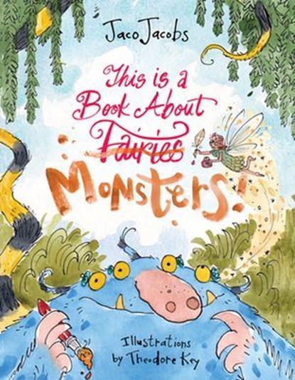 This is a book about Monsters, Jaco Jacobs - Ebook - 9781779990648