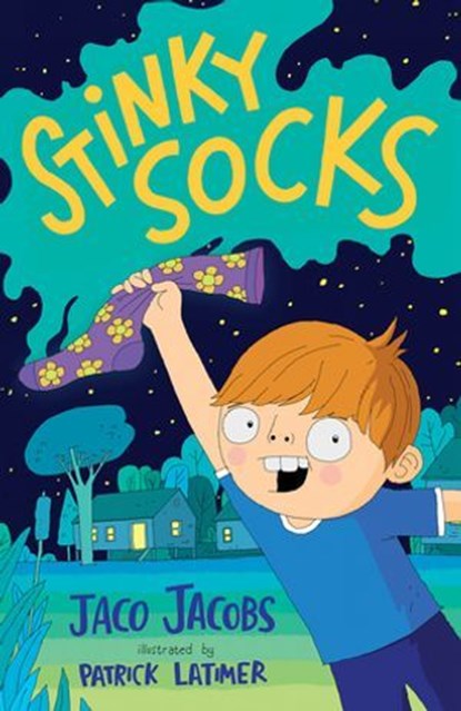 Stinky Socks, Jaco Jacobs - Ebook - 9781779990792