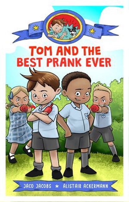 Tom and the best prank ever, Jaco Jacobs - Ebook - 9781779991133