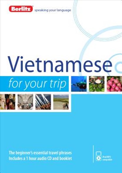 Berlitz Vietnamese for Your Trip, Berlitz - AVM - 9781780044453