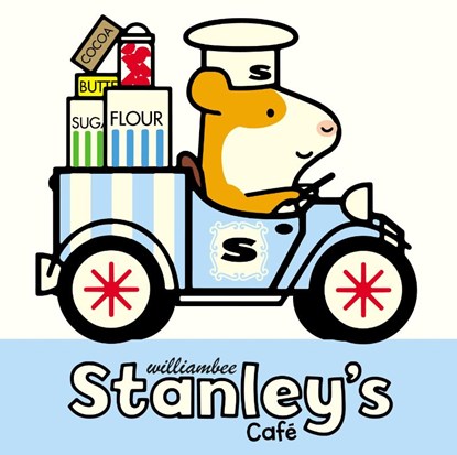 Stanley's Cafe, William Bee - Paperback - 9781780080468