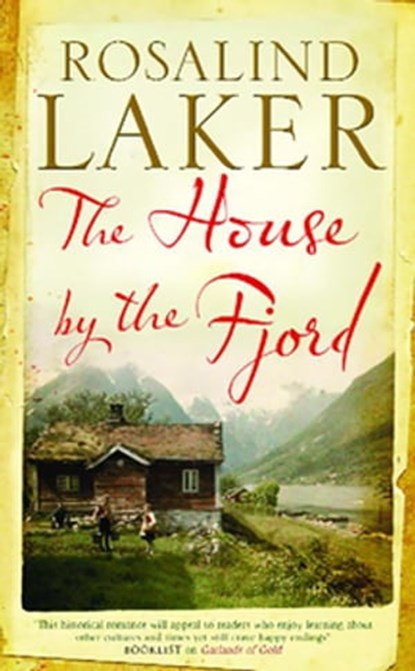 The House by the Fjord, Rosalind Laker - Ebook - 9781780100135