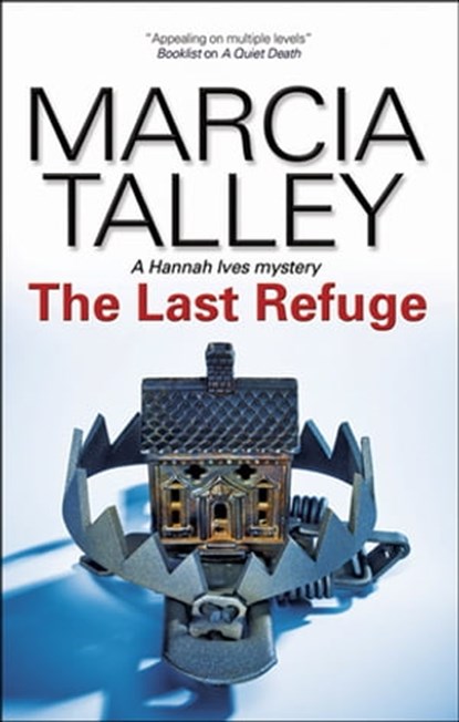 The Last Refuge, Marcia Talley - Ebook - 9781780102375