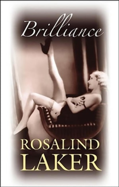 Brilliance, Rosalind Laker - Ebook - 9781780103174