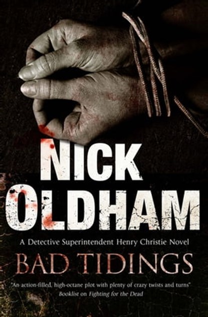 Bad Tidings, Nick Oldham - Ebook - 9781780104195