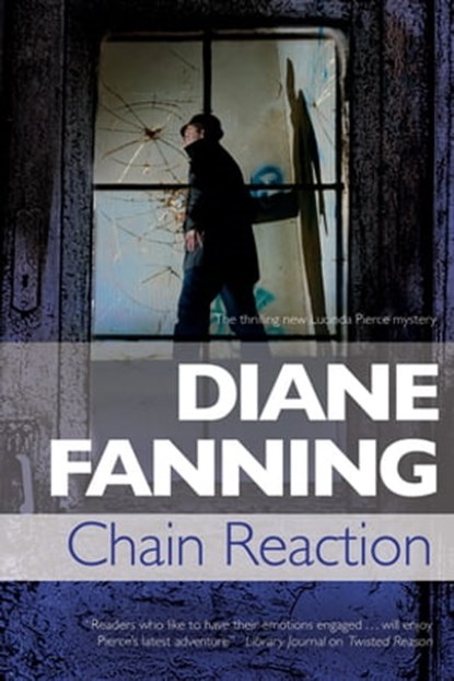 Chain Reaction, Diane Fanning - Ebook - 9781780104829
