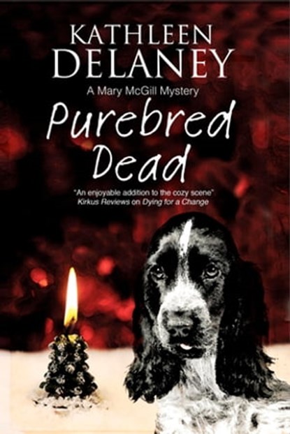 Purebred Dead, Kathleen Delaney - Ebook - 9781780106540