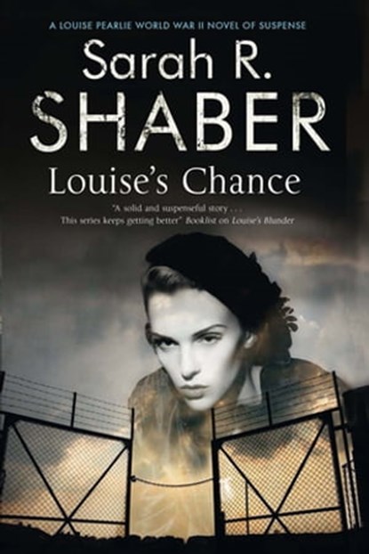 Louise's Chance, Sarah R. Shaber - Ebook - 9781780107158
