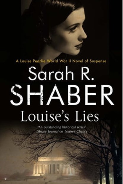Louise's Lies, Sarah R. Shaber - Ebook - 9781780108216
