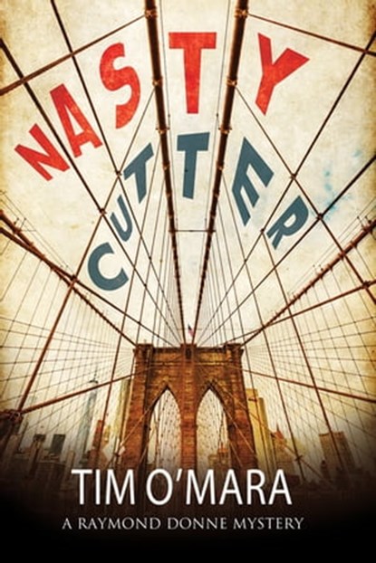 Nasty Cutter, Tim O'Mara - Ebook - 9781780108278