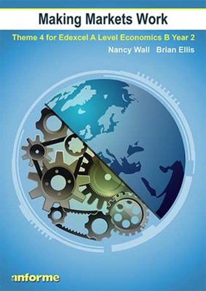Making Markets Work, WALL,  Nancy ; Ellis, Brian - Paperback - 9781780140193