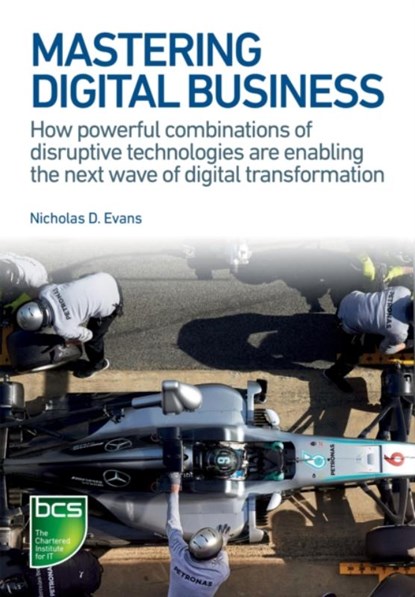 Mastering Digital Business, Nicholas Evans - Paperback - 9781780173450