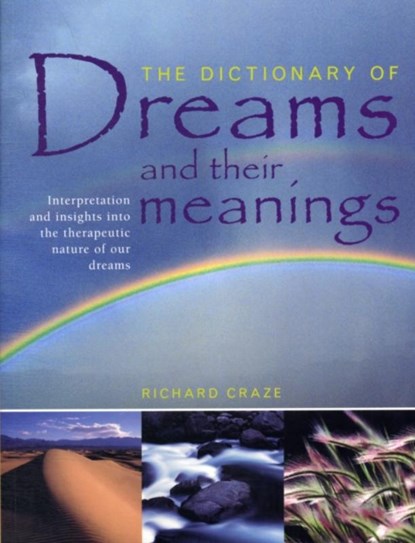 Dictionary of Dreams and Their Meanings, Richard Craze - Paperback - 9781780191119