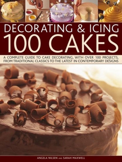 Decorating and Icing 100 Cakes, Angela Nilsen - Paperback - 9781780191232
