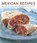 Mexican Recipes, Jane Milton - Paperback - 9781780192482