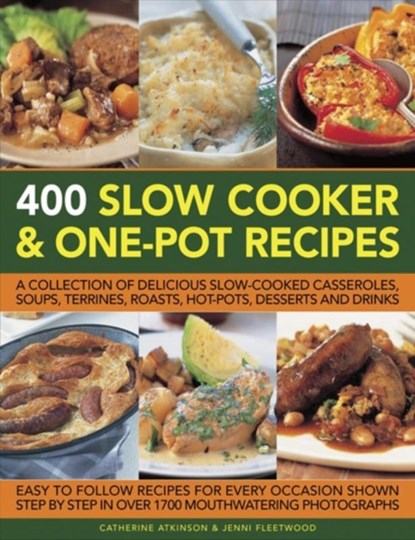 400 Slow Cooker & One-pot Recipes, Fleetwood Jenni - Paperback - 9781780193953