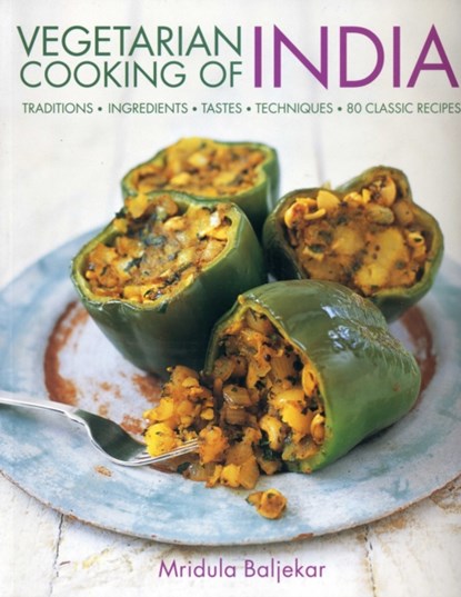 Vegetarian Cooking of India, Mridula Baljekar - Paperback - 9781780194172