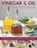 Vinegar & Oil, Jones Bridget - Paperback - 9781780194189