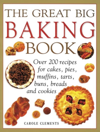 Great Big Baking Book, Clements Carol - Paperback - 9781780194745