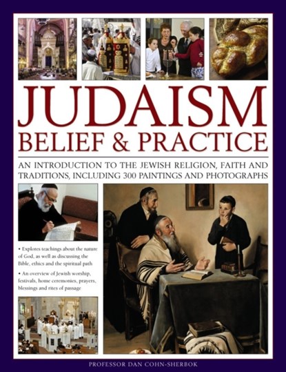 Judaism: Belief & Practice, Dan Cohn-Sherbok - Paperback - 9781780195094