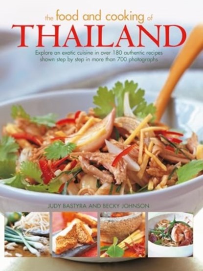 Food and Cooking of Thailand, Becky Johnson ; Judy Bastyra - Paperback - 9781780195278