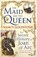 The Maid and the Queen, Nancy Goldstone - Paperback - 9781780220291