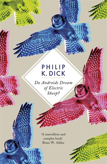 Do Androids Dream Of Electric Sheep?, Philip K Dick - Paperback - 9781780220383