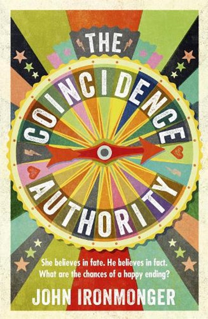 The Coincidence Authority, John Ironmonger - Paperback - 9781780220840