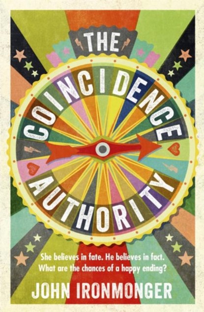 The Coincidence Authority, John Ironmonger - Paperback - 9781780220840