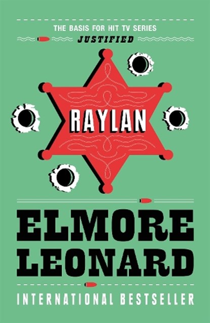 Raylan, Elmore Leonard - Paperback - 9781780222301
