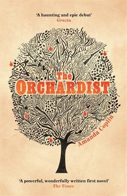 The Orchardist, Amanda Coplin - Paperback - 9781780222745