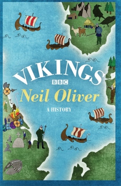 Vikings, Neil Oliver - Paperback - 9781780222820