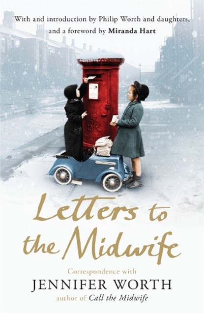 Letters to the Midwife, JENNIFER,  SRN, SCM Worth - Paperback - 9781780224640