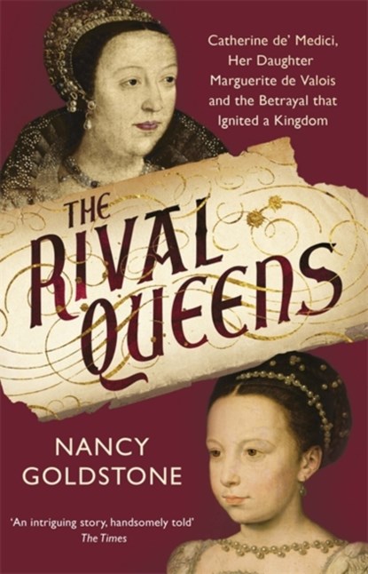 The Rival Queens, Nancy Goldstone - Paperback - 9781780224770
