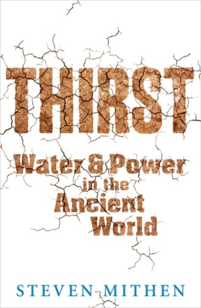 Thirst, Prof Steven Mithen - Paperback - 9781780226873