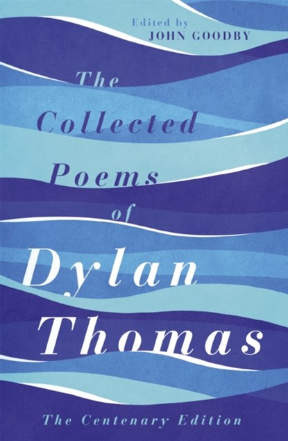 The Collected Poems of Dylan Thomas, Dylan Thomas - Paperback - 9781780227238