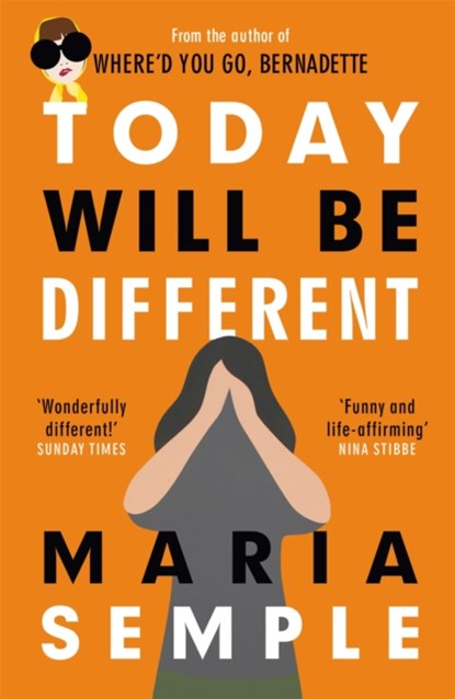 Today Will Be Different, Maria Semple - Paperback - 9781780227337