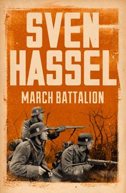 March Battalion, Sven Hassel - Paperback - 9781780228167