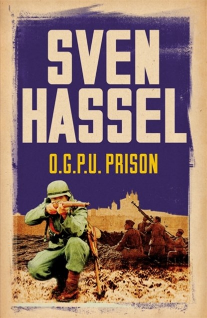 O.G.P.U. Prison, Sven Hassel - Paperback - 9781780228181