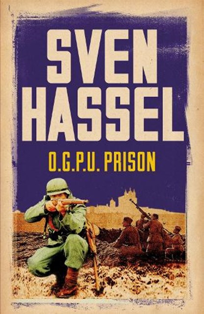 O.G.P.U. Prison, Sven Hassel - Paperback - 9781780228181