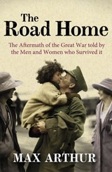 The Road Home - Max Arthur - 9781780228846